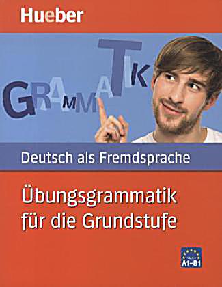  - deutsch-als-fremdsprache-uebungsgrammmatik-fuer-die-072436937