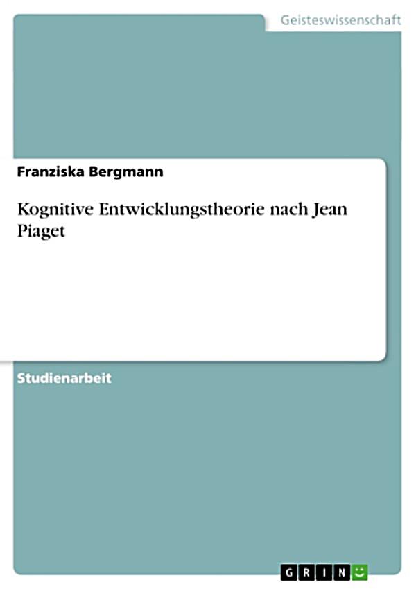  - kognitive-entwicklungstheorie-nach-jean-piaget-073771638