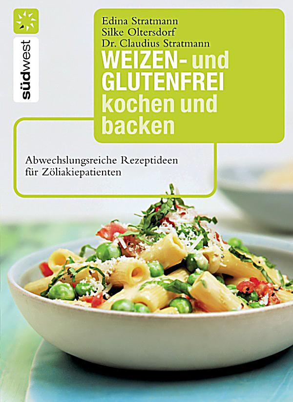  - weizen-und-glutenfrei-kochen-und-backen-080982623
