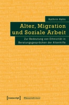  - alter-migration-und-soziale-arbeit-072149762