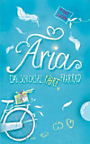 Aria, Das Schicksal fährt Fahrrad